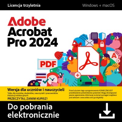 Kup Adobe Acrobat Pro 2024 PL Windows MacOS edukacyjna na 3 lata